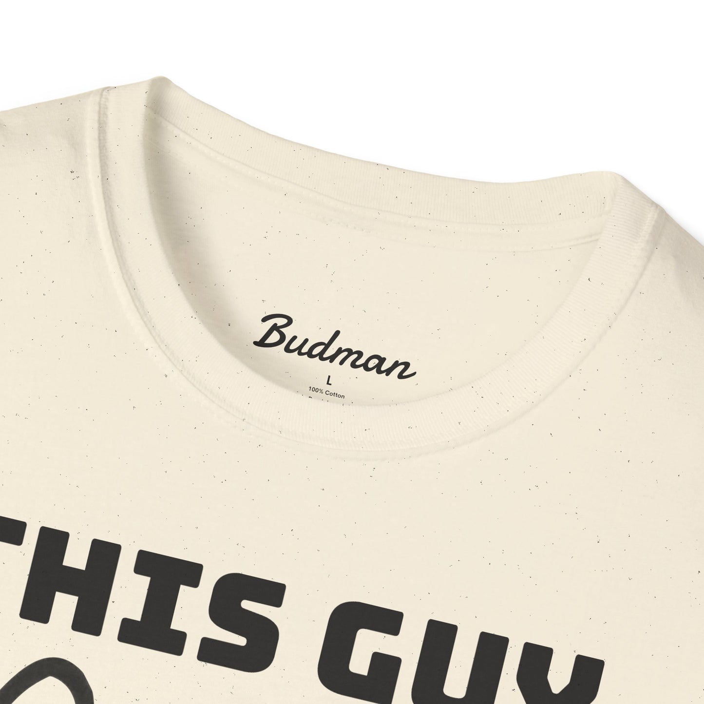 This guy needs bud Tee