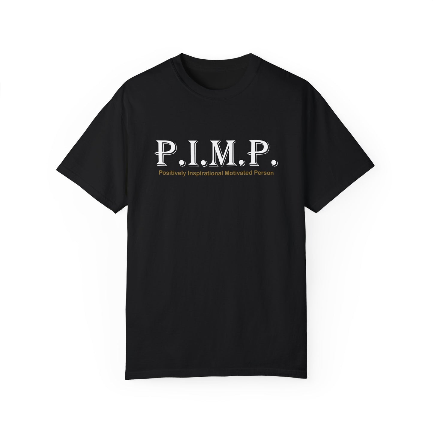 Positively Inspirational Unisex T-shirt