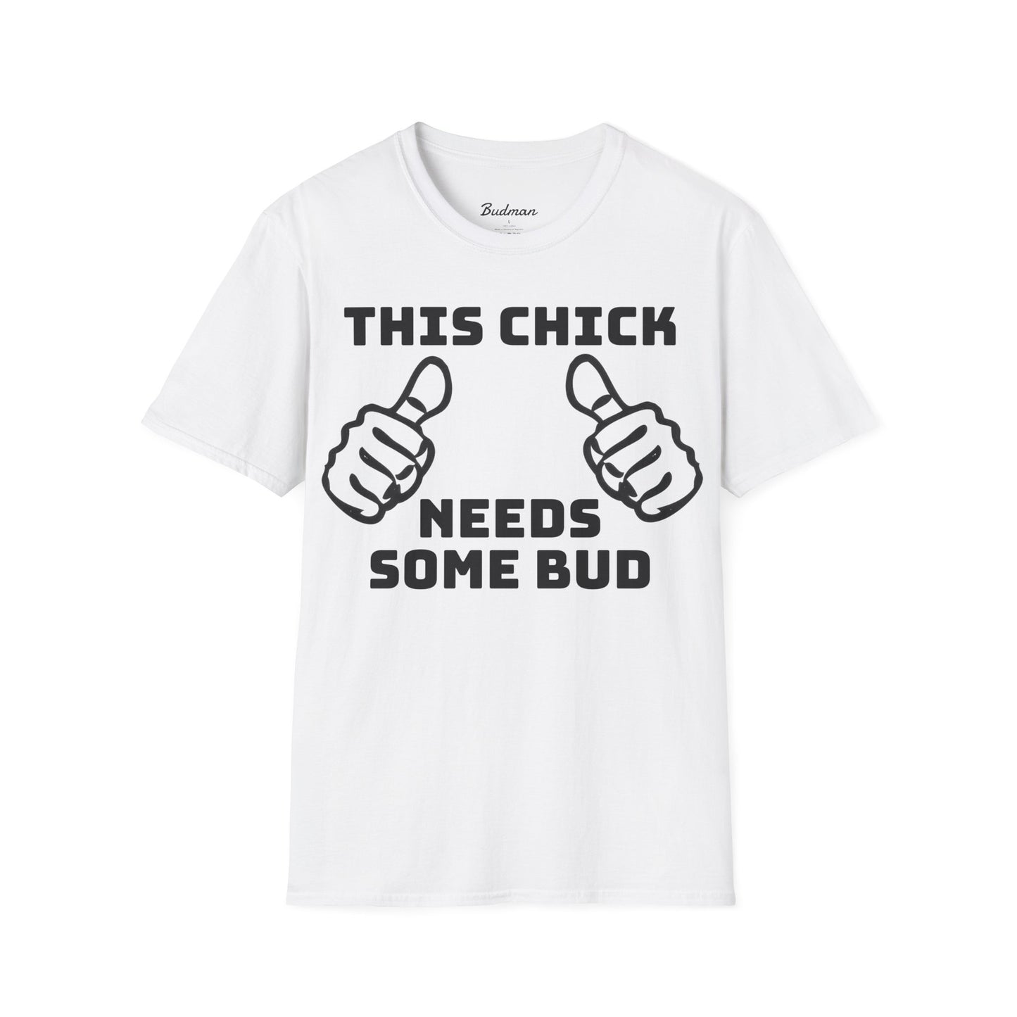 This Chick Needs Bud tee
