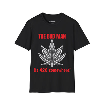 Budman "It's 420 Somewhere, Budshack!" Tee