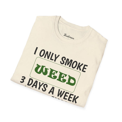 3 Days a Week Budman tee