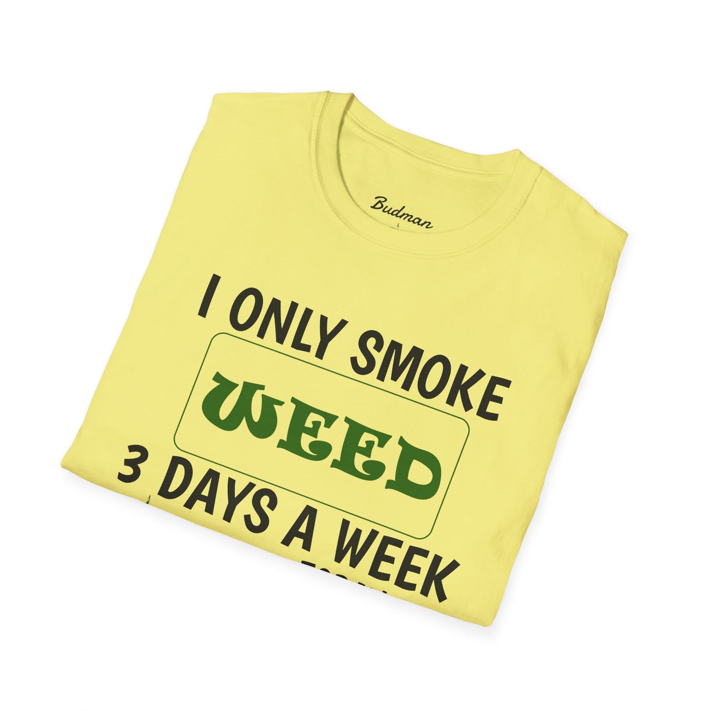 3 Days a Week Budman tee