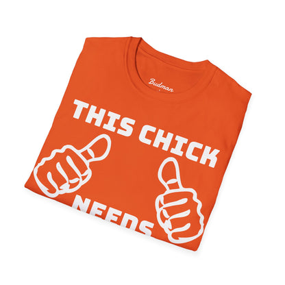 This Chick Needs Bud tee