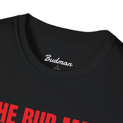 Budman "It's 420 Somewhere, Budshack!" Tee