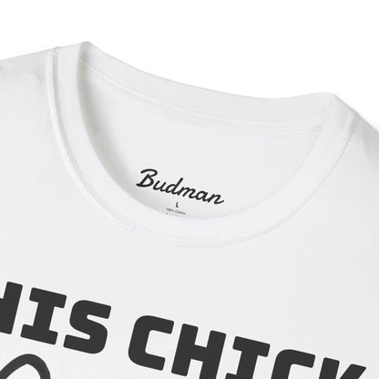 This Chick Needs Bud tee