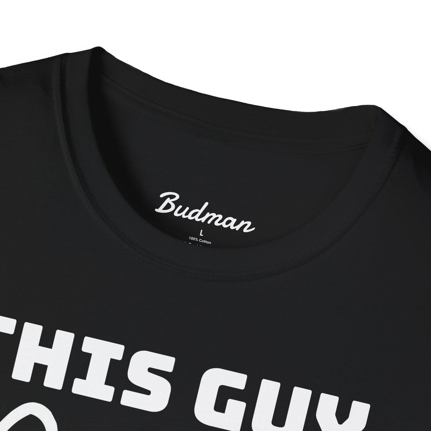 This guy needs bud Tee