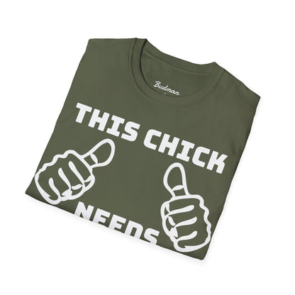 This Chick Needs Bud tee