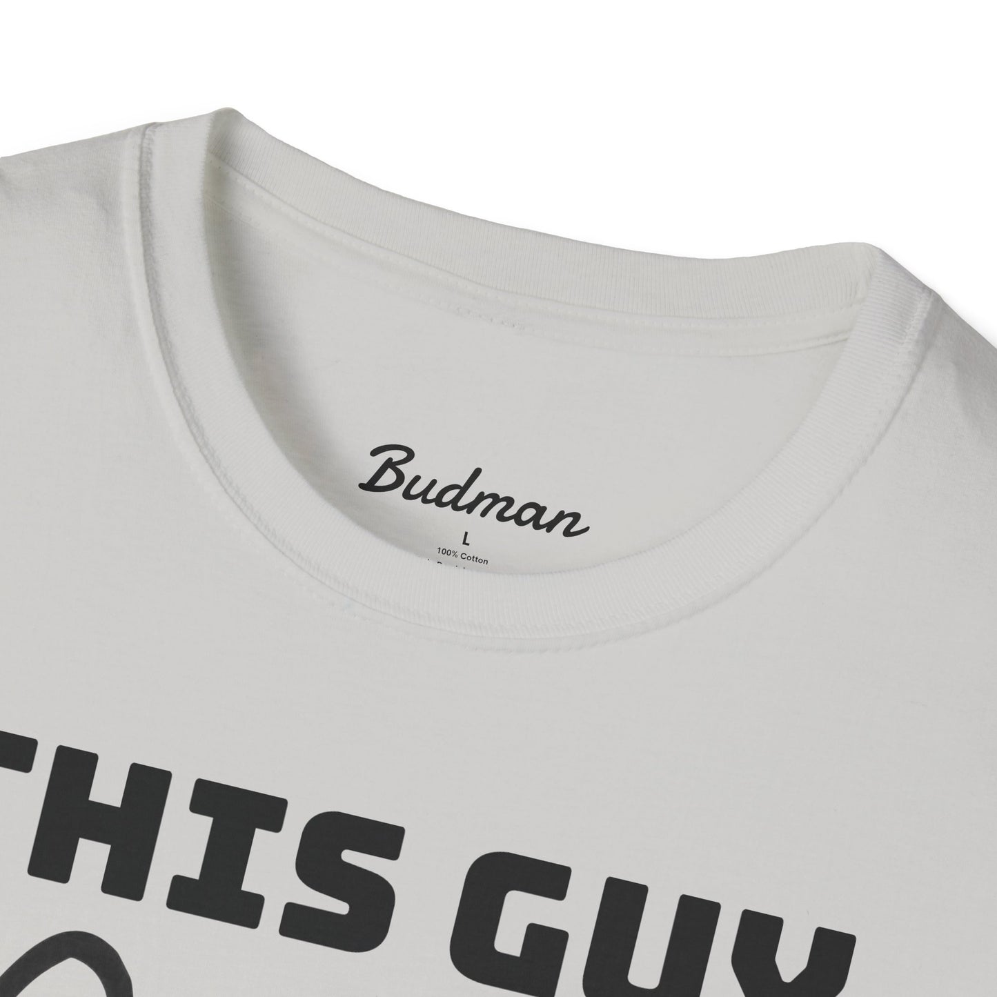 This guy needs bud Tee